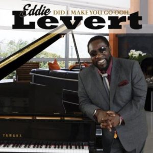 Eddie Levert 'Did I make you go OOH' record cover